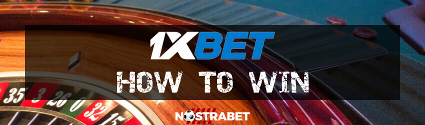 how to win at 1xbet